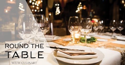 Round the Table with CulinArt Group Catering Collection - CulinArt Hub